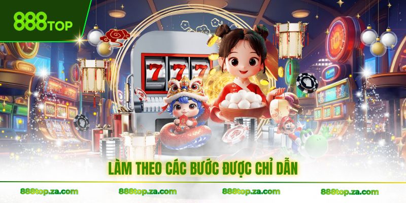 Làm theo các bước được chỉ dẫn